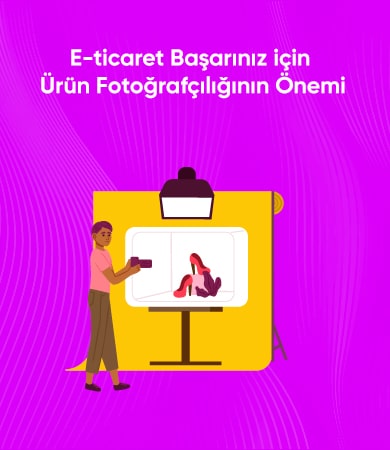e-ticaret-fotografciliginin-onemi