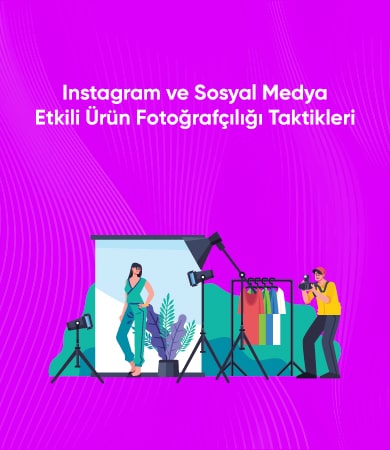 sosyal-medya-urun-fotografciligi-