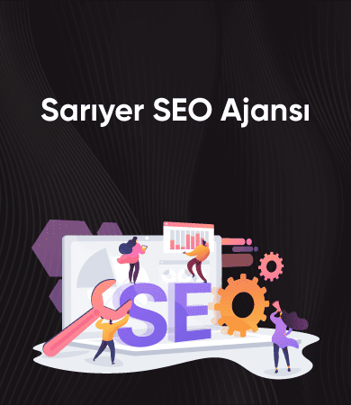 sariyer-seo-ajansi